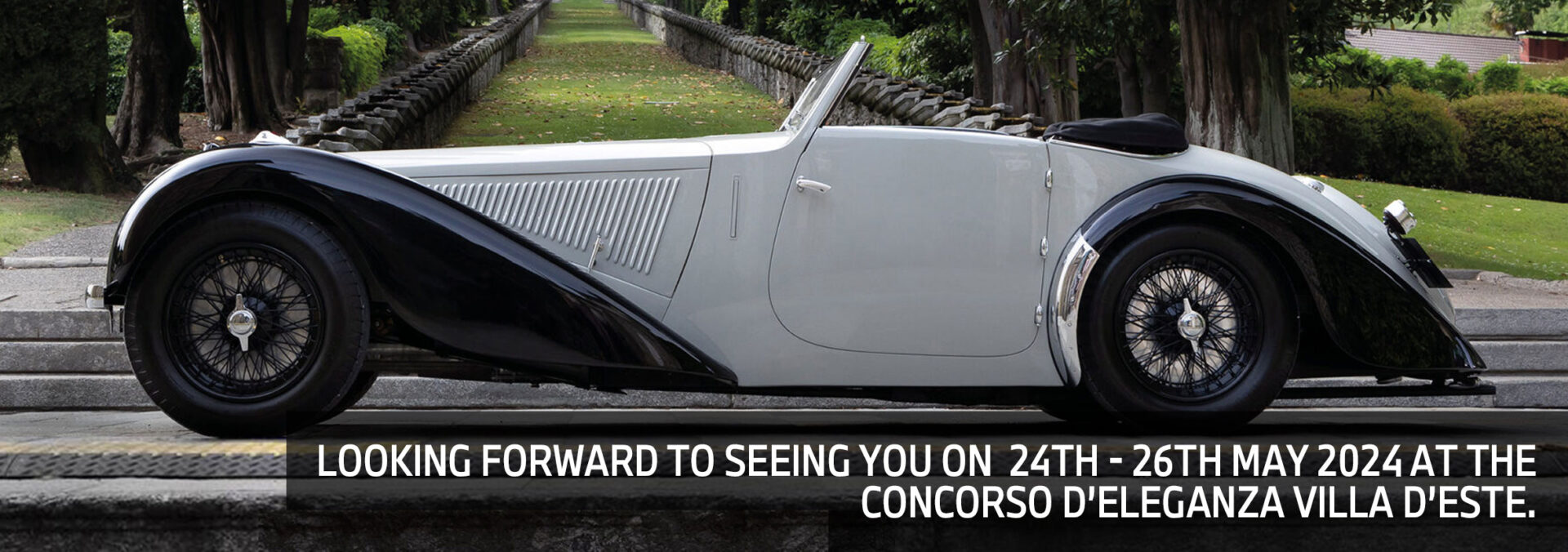 Looking forward to seeing you on 24th - 26th may 2025 at the concorso d’eleganza villa D’este.